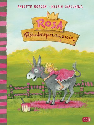 cover image of Rosa Räuberprinzessin